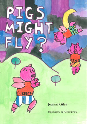 Pigs Might Fly